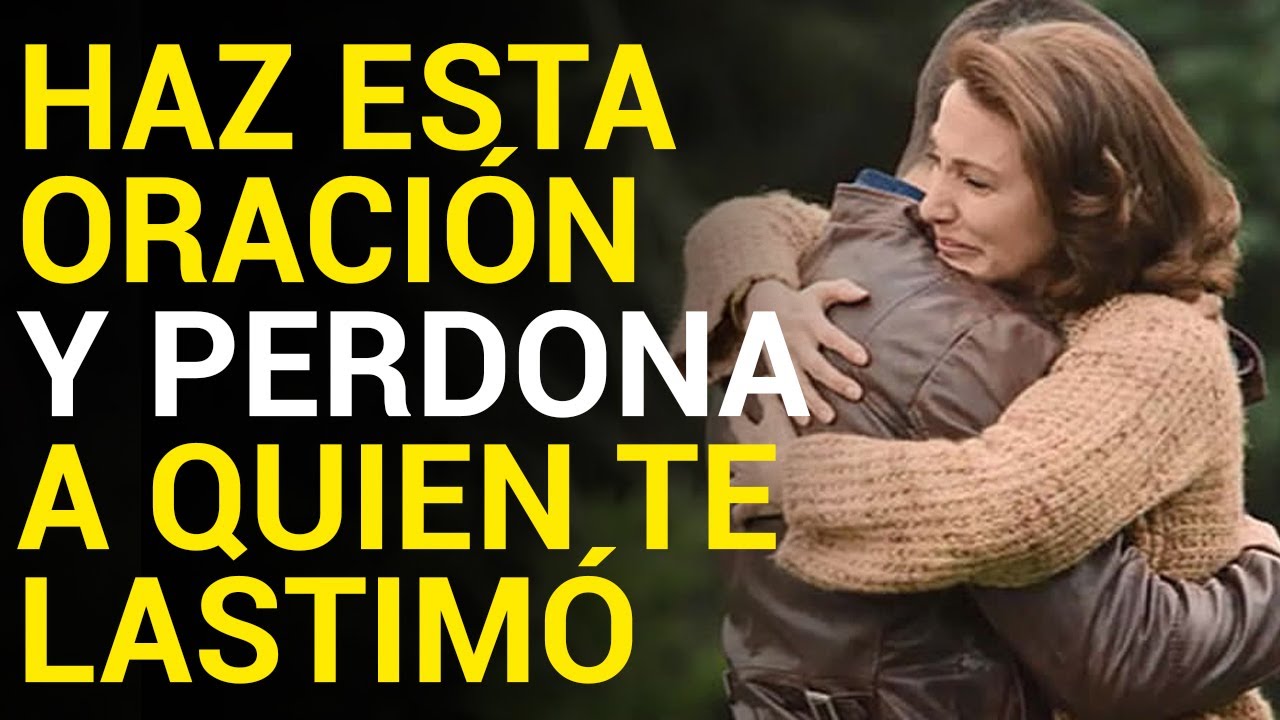Salmo para perdonar a alguien: oraciones poderosas para sanar el corazón y liberar el rencor 4 salmo para perdonar a alguien