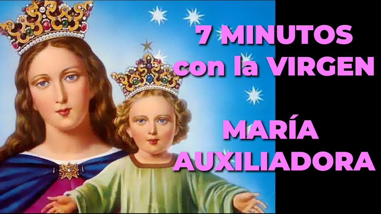 Una oración a la virgen maría auxiliadora: guía de oración, devoción y protección 5 una oración a la virgen maría auxiliadora